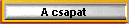 A csapat